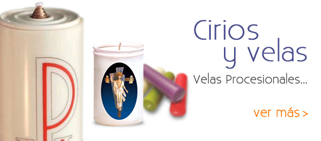 Velas, Velones y Cirios Pascuales