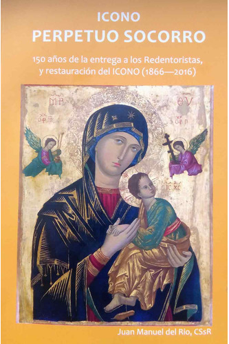 150 aniversario restauración del Icono Perpetuo Socorro